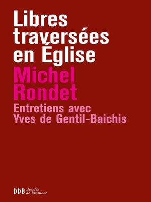 cover image of Libres traversées en Eglise